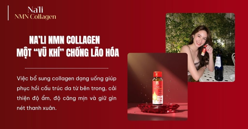 Na'li NMN Collagen giúp phục hồi cấu trúc da từ bên trong, cải thiện độ ẩm, căng mịn giữ nét thanh xuân.