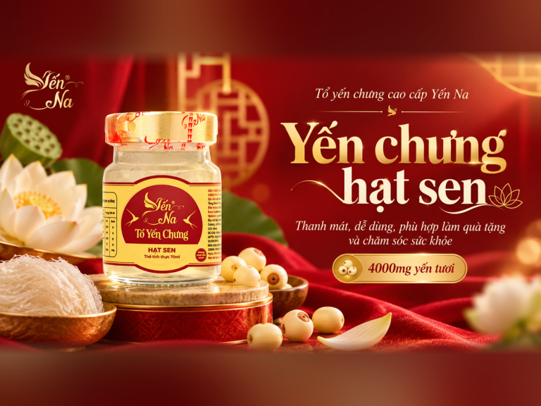 Yến chưng hạt sen là gì?